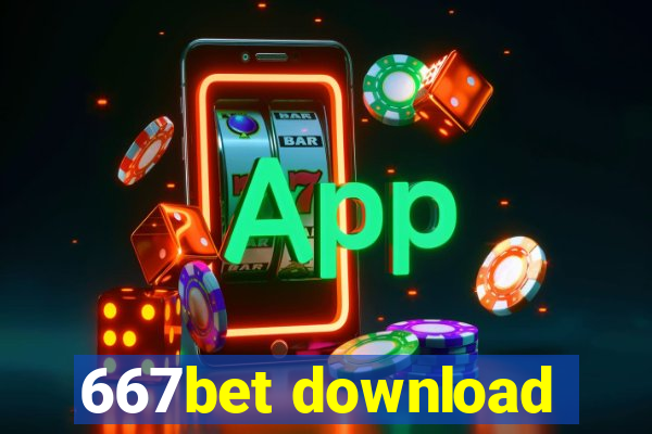 667bet download